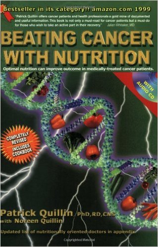 Beating Cancer with Nutrition book with CD