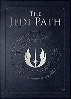 The Jedi Path: A Manual for Students of the Force [Vault Edition]