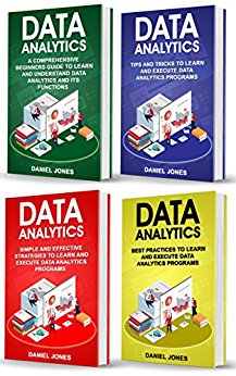 Data Analytics: 4 Books in 1- Bible of 4 Manuscipts- Beginner's Guide  Tips and Tricks  Effective Strategies  Best Practices to learn Data Analytics Efficiently