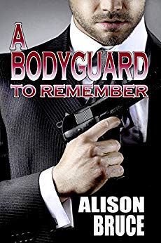A Bodyguard to Remember (Book 1 Men in Uniform Series)