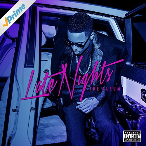 Late Nights: The Album [Explicit]