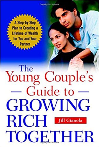 The Young Couple's Guide to Growing Rich Together