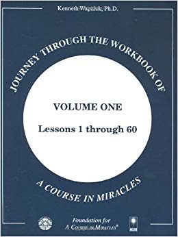 Journey through the Workbook of A Course in Miracles