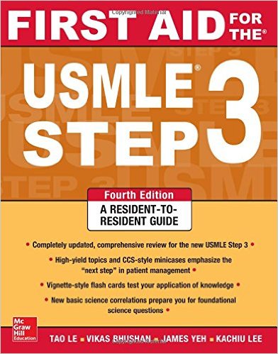 First Aid for the USMLE Step 3, Fourth Edition (First Aid USMLE)