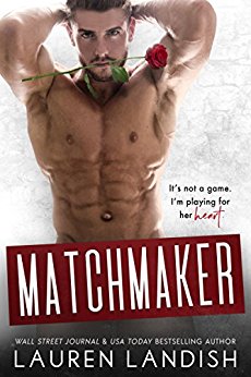 Matchmaker (Irresistible Bachelors Book 6)