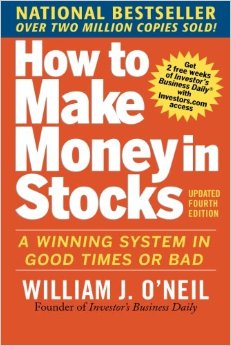 How to Make Money in Stocks  A Winning System in Good Times and Bad Fourth Edition
