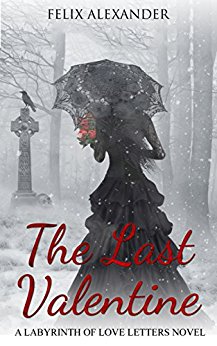 The Last Valentine (Labyrinth of Love Letters)