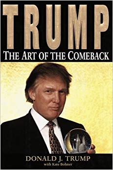 Trump: The Art of the Comeback