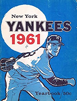 1961 New York Yankees Original Vintage Yearbook