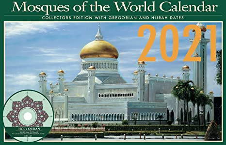 2021 Mosque Around The World Islamic Calendar Gregorian and Hijra Dates Includes a Full Quran MP3 Audio CD