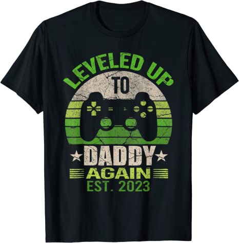 Mens I Leveled Up To Daddy Again Est 2023 Funny Soon To Be Dad T-Shirt