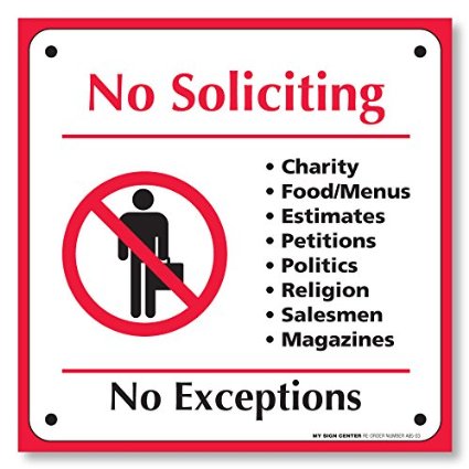 No Soliciting No Exceptions Sign - 6" X 6" - Self Adhesive 4 Mil Vinyl Decal - 4 Pack