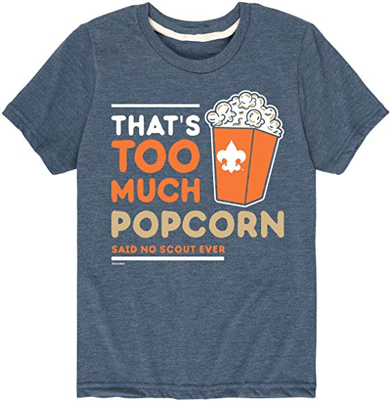 Boy Scouts of America Thats Too Much Popcorn - Youth Short Sleeve Tee