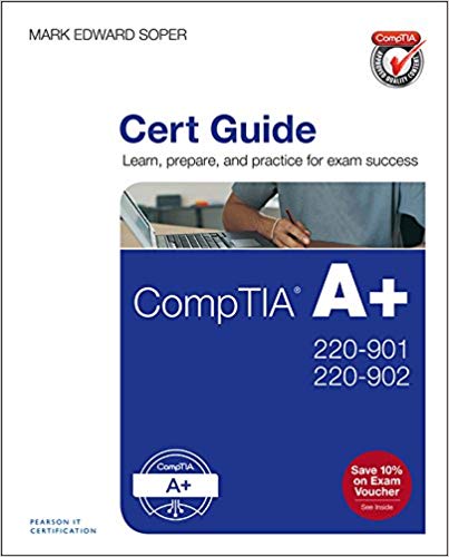CompTIA A  220-901 and 220-902 Cert Guide: Comp A  2209 220 CG ePub _4