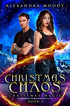 Christmas Chaos (Christmas Magic Book 2)