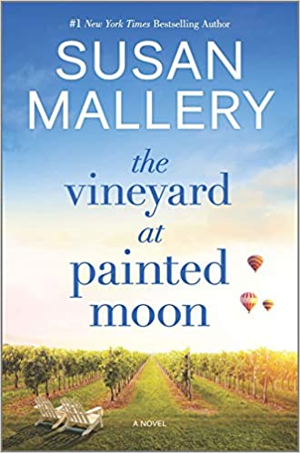 The Vineyard at Painted Moon: A Novel