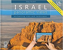 Israel: Panoramic Views; Enchanting Sites and Landscapes (Large Format)