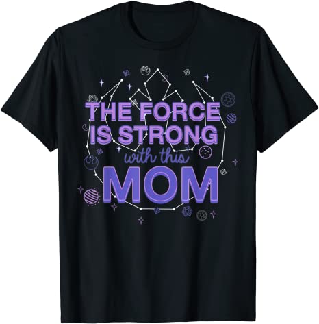 Star Wars The Force Is Strong With This Mom Rebel Logo T-Shirt