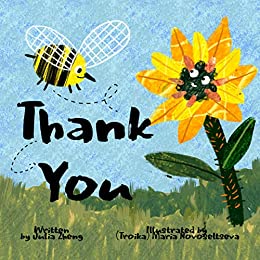 Thank You: A Children's Picture Book About Being Thankful