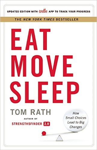 Eat Move Sleep: How Small Choices Lead to Big Changes