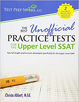 The Best Unofficial Practice Tests for the Upper Level SSAT