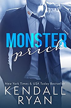 Monster Prick (An Older Brother's Best Friend Romance)