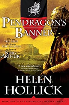 Pendragon's Banner: Book Two of the Pendragon's Banner Trilogy