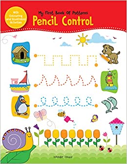 My First Book of Patterns Pencil Control: Practice Patterns (Pattern Writing)