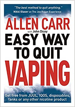 Allen Carr's Easy Way to Quit Vaping: Get Free from JUUL, IQOS, Disposables, Tanks or any other Nicotine Product (Allen Carr's Easyway, 19)