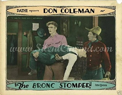 THE BRONC STOMPER (1928) - Original U.S. Silent Film Western Lobby Card #1 with Don Coleman
