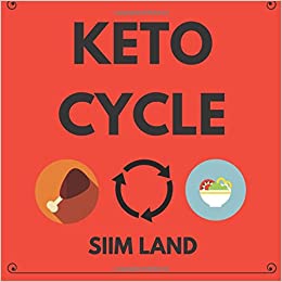 Keto Cycle: Keto Cycle: The Cyclical Ketogenic Diet for Low Carb Athletes to Burn Fat Rapidly, Build Lean Muscle Mass and Increase Performance