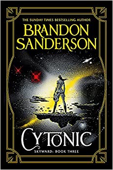 Cytonic: The Third Skyward Novel