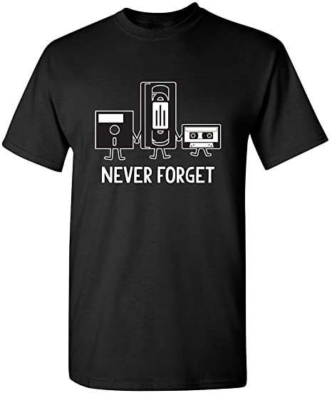 Never Forget Adult Humor Mens Graphic Novelty Sarcastic Funny T Shirt