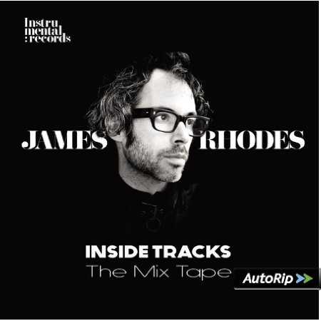 Inside Tracks: The Mix Tape - James Rhodes