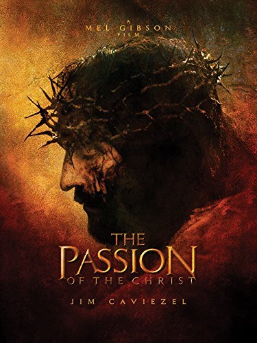 The Passion of the Christ