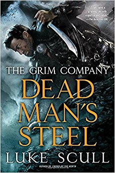 Dead Man's Steel (The Grim Company)