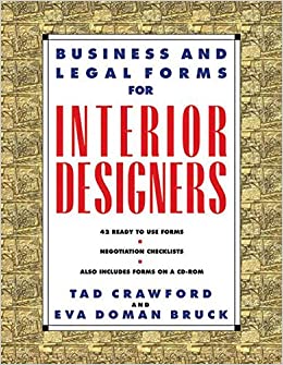 Business and Legal Forms for Interior Designers (Business and Legal Forms Series)
