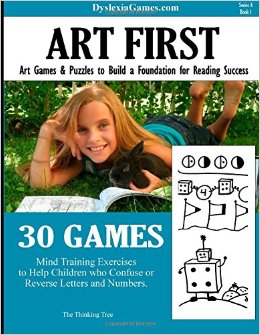 Dyslexia Games - Art First - Series A Book 1 Dyslexia Games Series A Volume 1