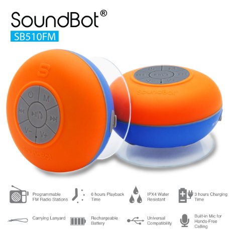 SoundBot SB510FM FM RADIO Water Resistant Bluetooth Wireless 5W Shower Speaker HandsFree Portable Speakerphone w Auto-Scan Tuner 6Hrs Music Streaming Built-in Mic Detachable Suction Cup Lanyard