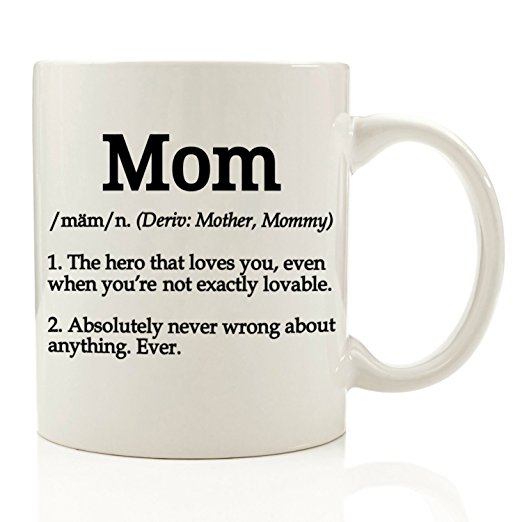 Mom Definition Funny Coffee Mug 11 oz - Top Birthday Gifts For Mom - Unique Gift For Her, Women - Perfect Novelty Christmas Present Idea For Mother from Son or Daughter