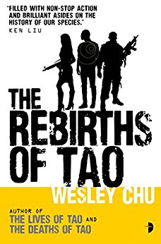 The Rebirths of Tao: Tao Series Book Three (Lives of Tao 3)