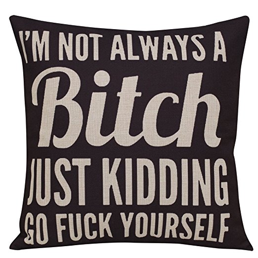 ClickHappiness Cotton Linen Bitch Pattern Adult Theme Room Decor Fun Sofa Throw Pillow Cover Cases 18x18inches