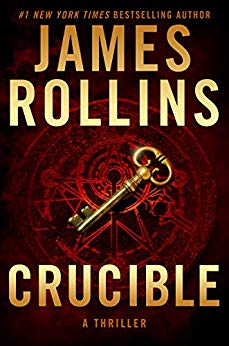 Crucible: A Thriller (Sigma Force Novels Book 13)