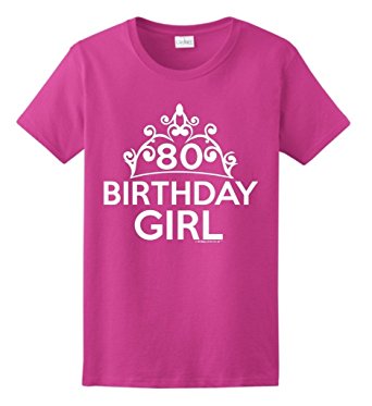 Birthday Gifts For All 80th Birthday Girl Tiara Ladies T-Shirt
