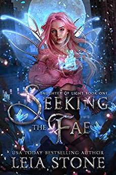Seeking the Fae (Daughter of Light Book 1)