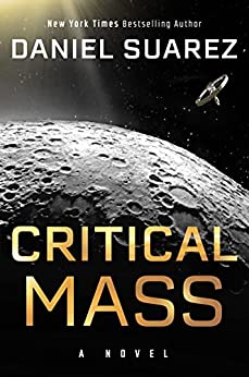 Critical Mass: A Novel (A Delta-v Novel Book 2)