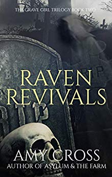 Raven Revivals (Grave Girl Book 2)