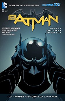 Batman Vol. 4: Zero Year-Secret City (The New 52) (Batman Graphic Novel)