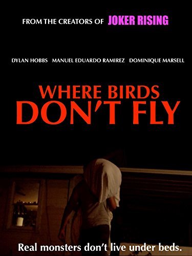 Where Birds Don't Fly