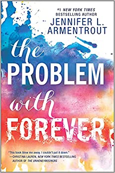 The Problem with Forever (Harlequin Teen)